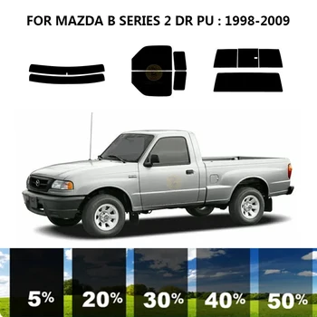 Предварительно Обработанная нанокерамика car UV Window Tint Kit Автомобильная Оконная Пленка Для MAZDA B SERIES 2 DR PU 1998-2009