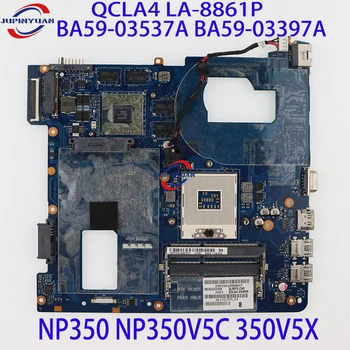QCLA4 LA-8861P Для Samsung NP350 NP350V5C 350V5X Материнская плата ноутбука BA59-03537A BA59-03397A с 216-0833000 DDR3 HM76 100% Тест