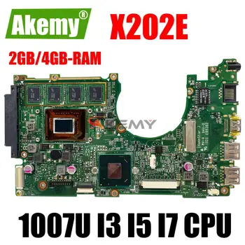 Материнская плата ноутбука X202E 1007U I3 I5 I7 процессор 2 ГБ 4 ГБ оперативной памяти Для asus S200E X202EP X202EV X202E X201EP X201EV Материнская плата ноутбука